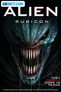 Alien Rubicon (2024) Hindi Dubbed poster