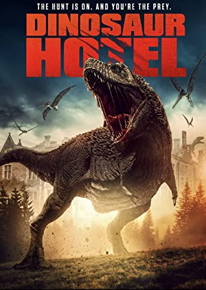 Dinosaur Hotel (2021) Hindi Dubbed poster