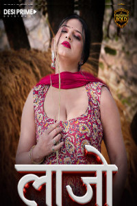 Lajjo (2026) S01 DesiPrime Originals Unrated Webseries