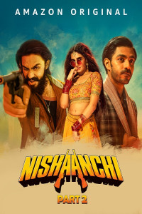 Nishaanchi 2 (2025) Hindi Movie