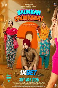 Saunkan Saunkanay 2 (2025) Punjabi Full Movie