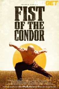 The Fist Of The Condor (2023) Hindi Dubbed poster