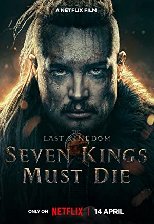 The Last Kingdom Seven Kings Must Die (2023) Hindi Dubbed poster