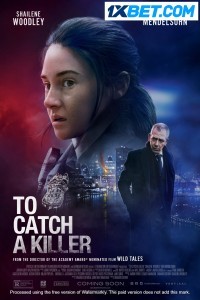 To Catch A Killer (2023) Hindi Dubbed poster