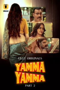 Yamma Yamma (2025) Part 2 Ullu Originals Unrated Webseries